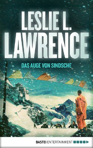 [Prof. Lawrence Abenteuer 01] • Das Auge von Sindsche